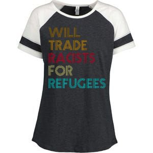 Trade Racists For Refugees Funny Political Enza Ladies Jersey Colorblock Tee