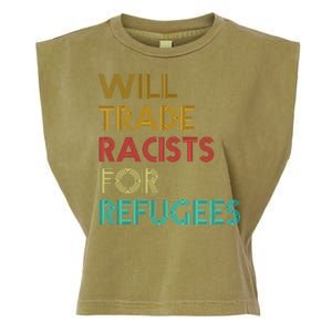 Trade Racists For Refugees Funny Political Garment-Dyed Women's Muscle Tee