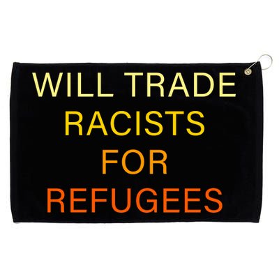 Trade Racists For Refugees Simple Logo Grommeted Golf Towel