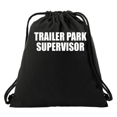 Trailer Park Supervisor Drawstring Bag