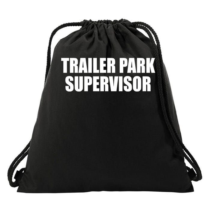 Trailer Park Supervisor Drawstring Bag