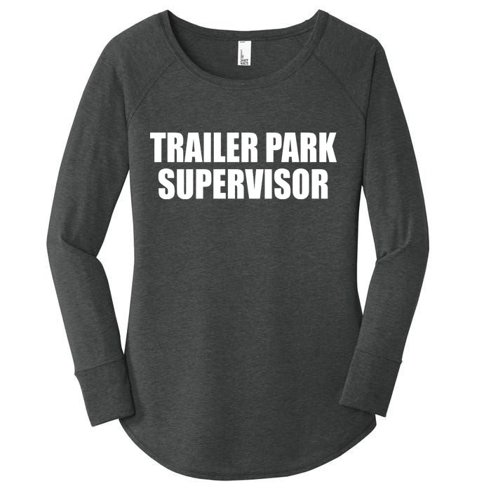 Trailer Park Supervisor Women's Perfect Tri Tunic Long Sleeve Shirt