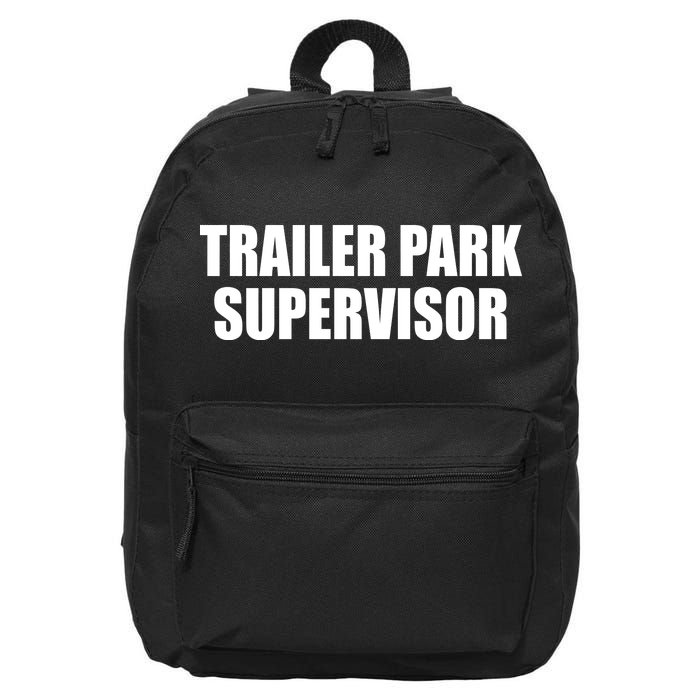 Trailer Park Supervisor 16 in Basic Backpack