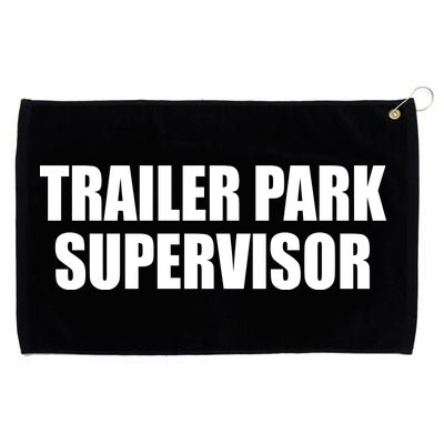 Trailer Park Supervisor Grommeted Golf Towel