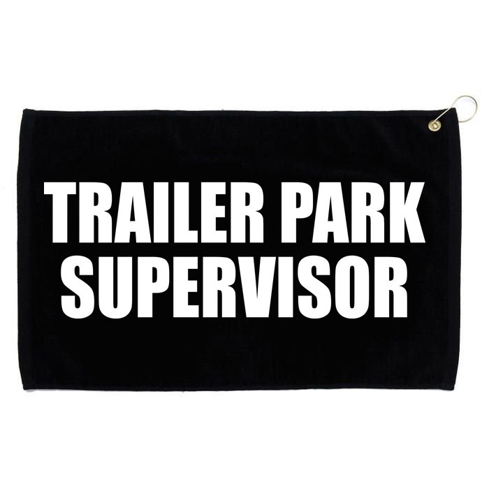 Trailer Park Supervisor Grommeted Golf Towel