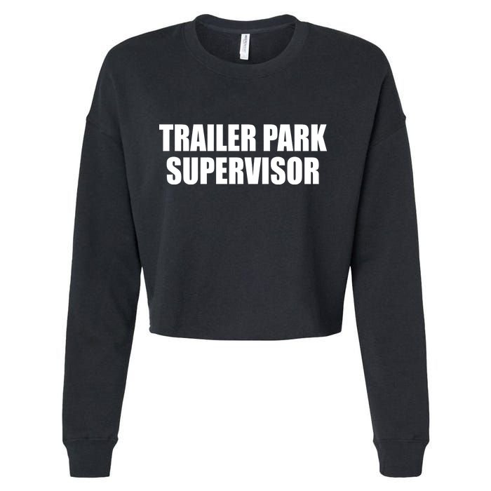 Trailer Park Supervisor Cropped Pullover Crew