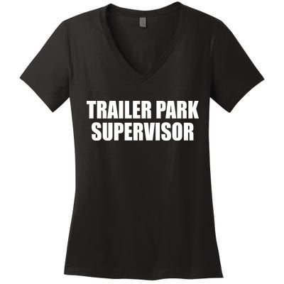 Trailer Park Supervisor Women's V-Neck T-Shirt