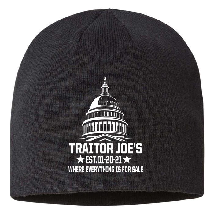 Traitor Joe's Est.01-20-21 Everything Is For Sale Sustainable Beanie