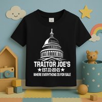 Traitor Joe's Est.01-20-21 Everything Is For Sale Toddler T-Shirt
