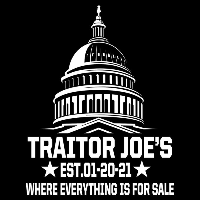 Traitor Joe's Est.01-20-21 Everything Is For Sale Toddler T-Shirt