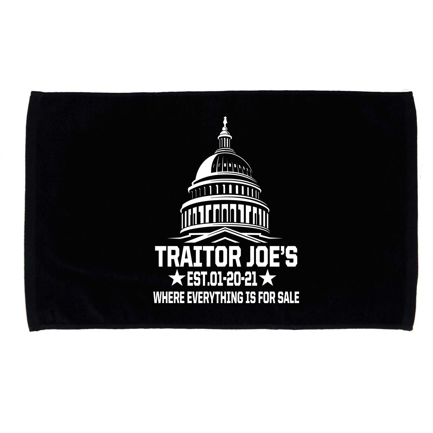 Traitor Joe's Est.01-20-21 Everything Is For Sale Microfiber Hand Towel