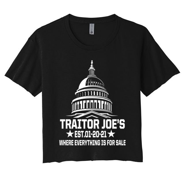 Traitor Joe's Est.01-20-21 Everything Is For Sale Crop Top