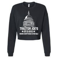 Traitor Joe's Est.01-20-21 Everything Is For Sale Cropped Pullover Crew