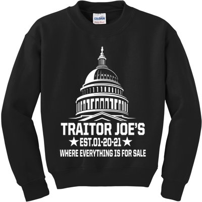 Traitor Joe's Est.01-20-21 Everything Is For Sale Kids Sweatshirt