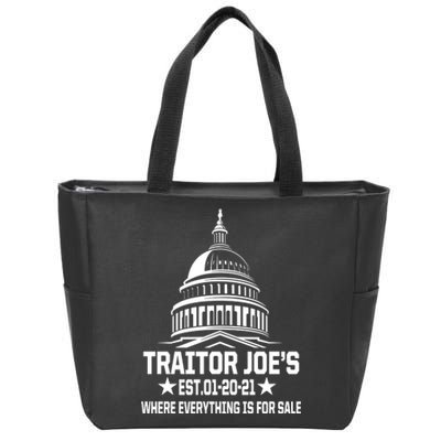 Traitor Joe's Est.01-20-21 Everything Is For Sale Zip Tote Bag