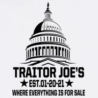 Traitor Joe's Est.01-20-21 Everything Is For Sale Garment-Dyed Sweatshirt