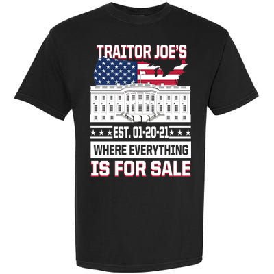 Traitor Joe's Where Everything Is For Sale Garment-Dyed Heavyweight T-Shirt
