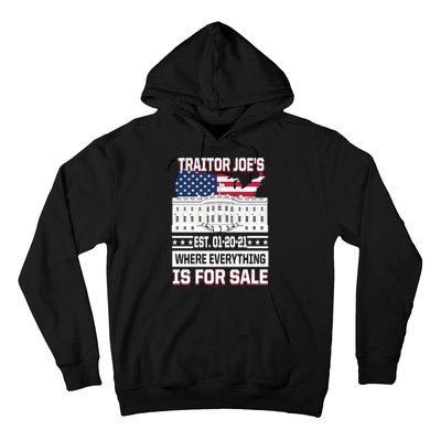 Traitor Joe's Where Everything Is For Sale Hoodie