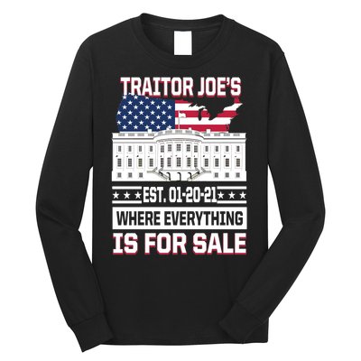 Traitor Joe's Where Everything Is For Sale Long Sleeve Shirt