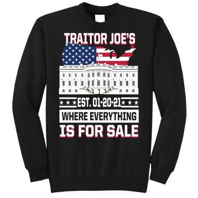 Traitor Joe's Where Everything Is For Sale Tall Sweatshirt