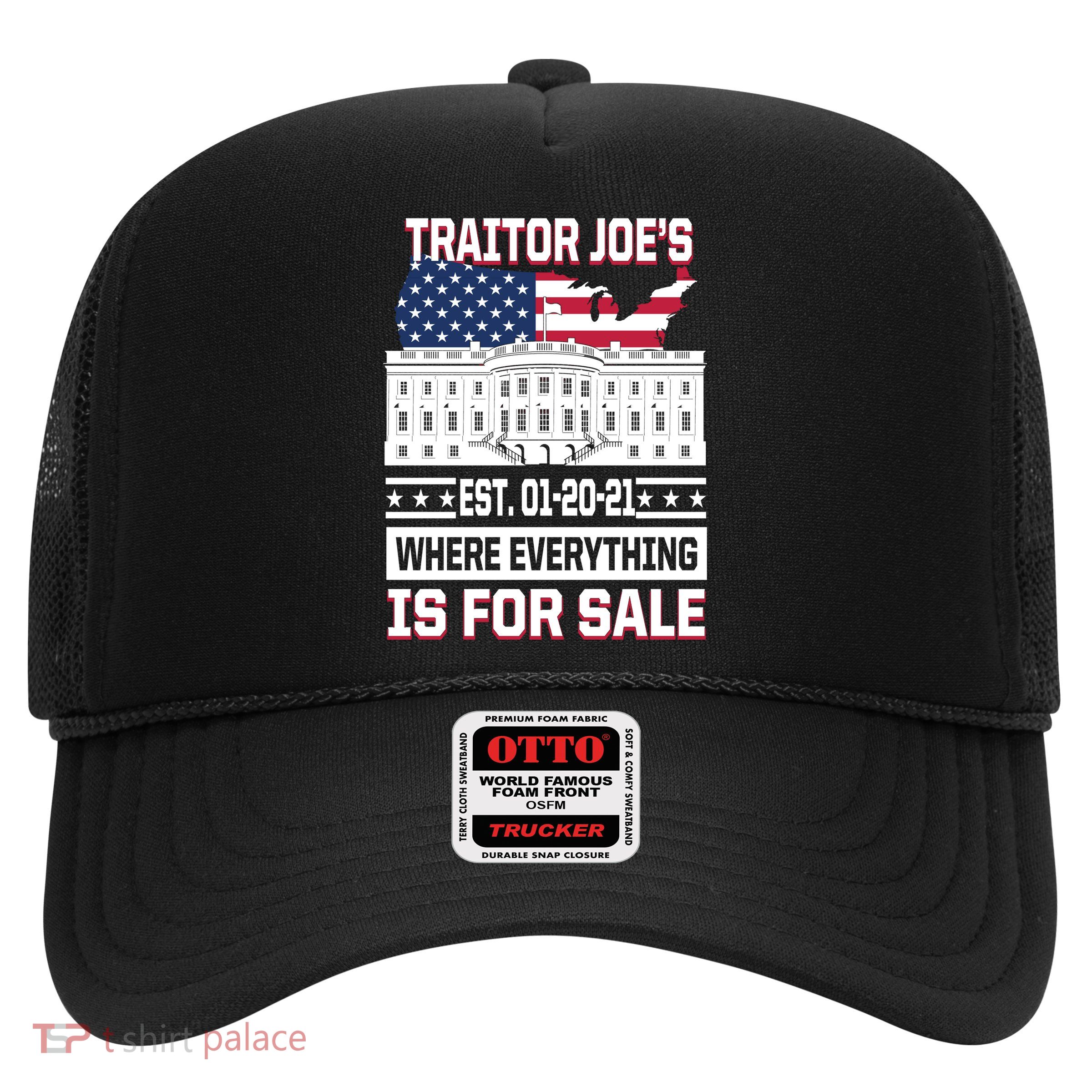 Traitor Joe's Where Everything Is For Sale Trucker Hat