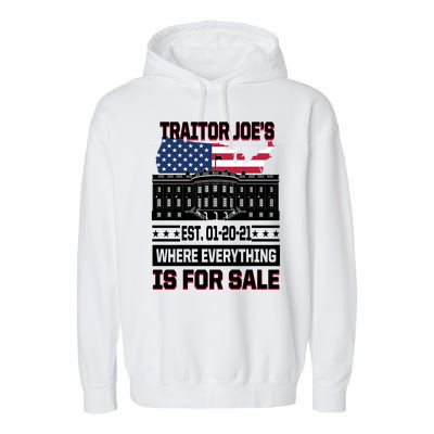 Traitor Joe's Where Everything Is For Sale Garment-Dyed Fleece Hoodie