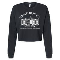 Traitor Joe's Where Everything Is For Sale Est 01-20-21 Cropped Pullover Crew