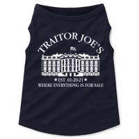 Traitor Joe's Where Everything Is For Sale Est 01-20-21 Doggie Tank