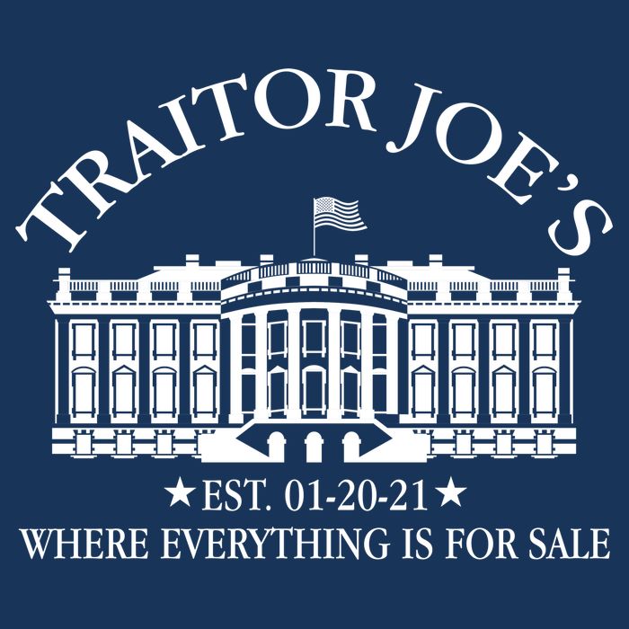 Traitor Joe's Where Everything Is For Sale Est 01-20-21 Magnet
