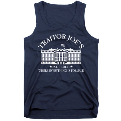 Traitor Joe's Where Everything Is For Sale Est 01-20-21 Tank Top