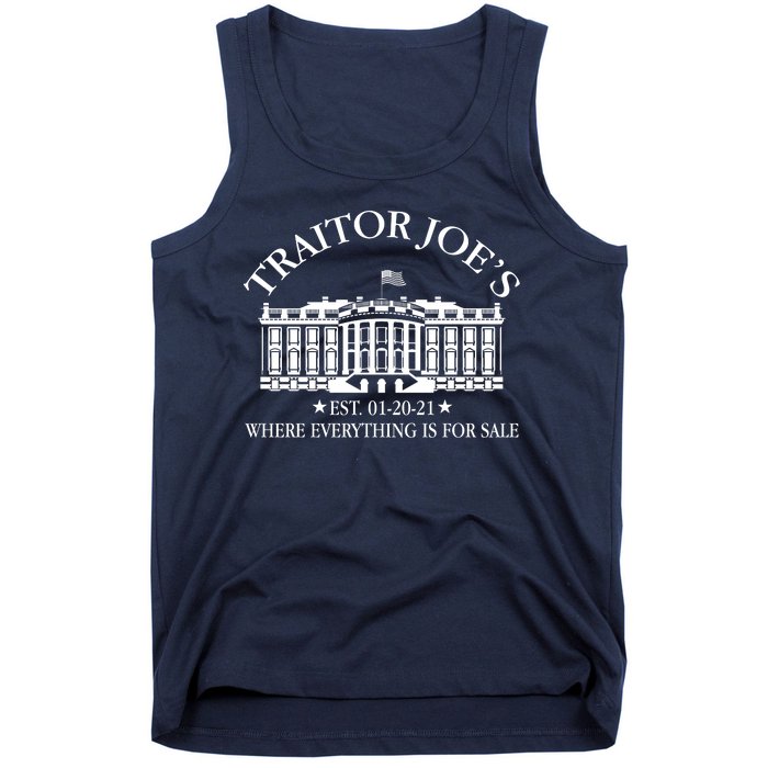 Traitor Joe's Where Everything Is For Sale Est 01-20-21 Tank Top