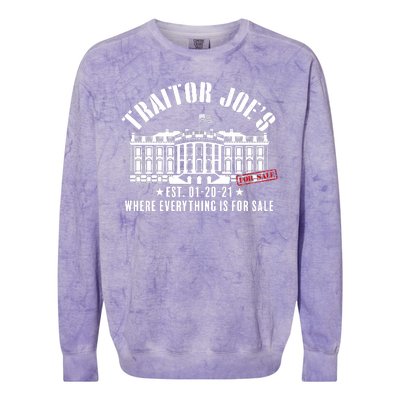 Traitor Joe's Where Everything Is For Sale Pro Republican Colorblast Crewneck Sweatshirt