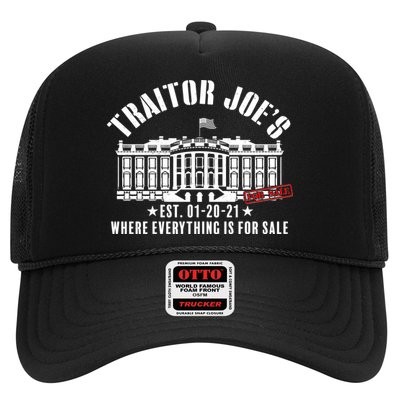Traitor Joe's Where Everything Is For Sale Pro Republican Trucker Hat