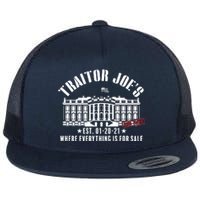 Traitor Joe's Where Everything Is For Sale Pro Republican Flat Bill Trucker Hat