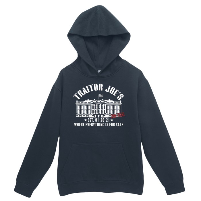 Traitor Joe's Where Everything Is For Sale Pro Republican Urban Pullover Hoodie