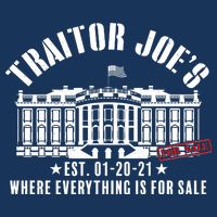 Traitor Joe's Where Everything Is For Sale Pro Republican Magnet