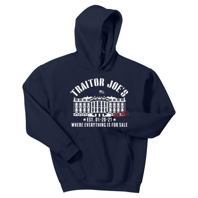 Traitor Joe's Where Everything Is For Sale Pro Republican Kids Hoodie