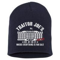 Traitor Joe's Where Everything Is For Sale Pro Republican Short Acrylic Beanie