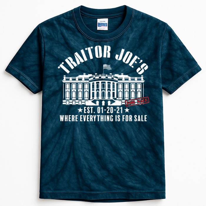 Traitor Joe's Where Everything Is For Sale Pro Republican Kids Tie-Dye T-Shirt