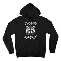 Trash Panda Funny Raccoon Hoodie