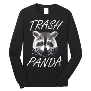 Trash Panda Funny Raccoon Long Sleeve Shirt