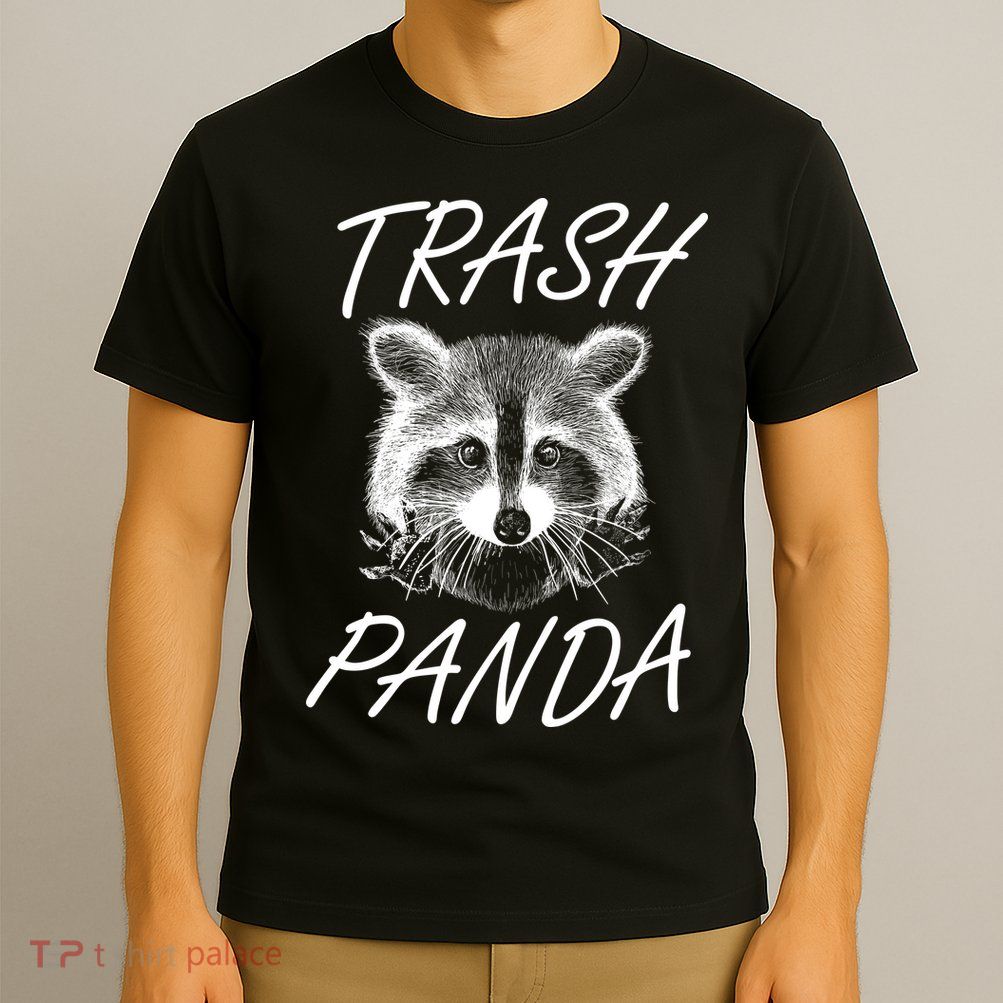 Trash Panda Funny Raccoon T-Shirt