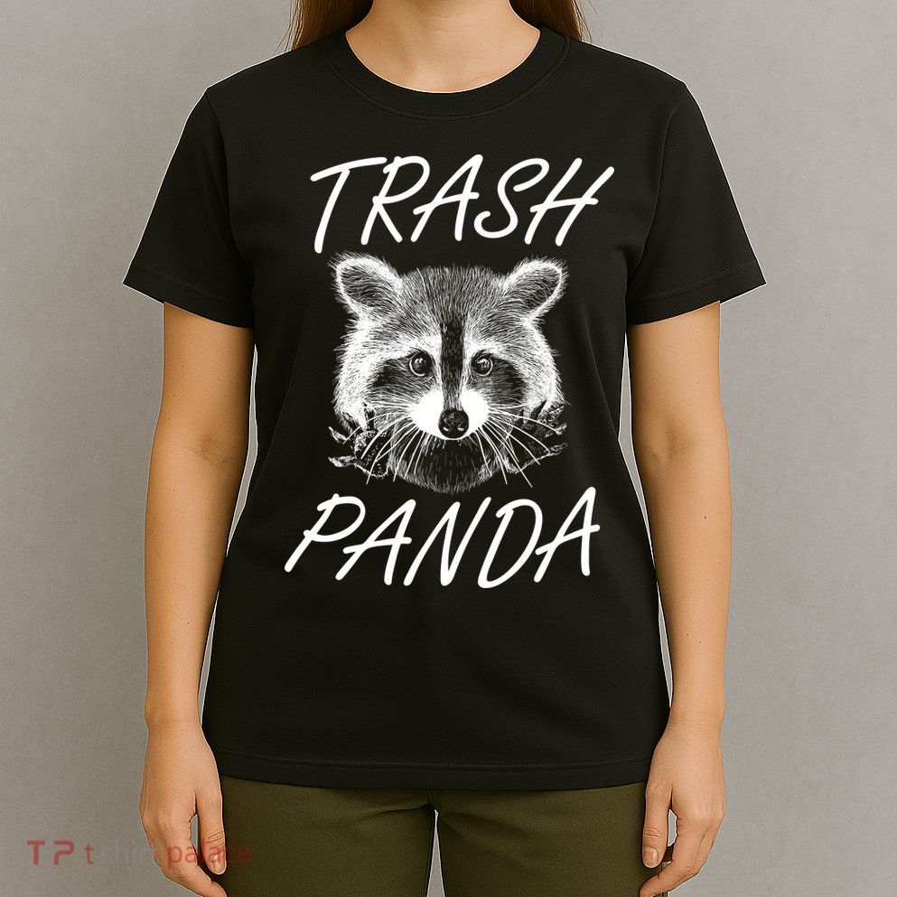 Trash Panda Funny Raccoon T-Shirt