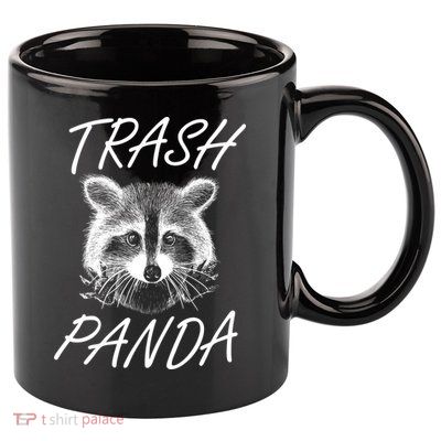 Trash Panda Funny Raccoon 11oz C Handle Ceramic Mug
