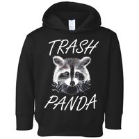 Trash Panda Funny Raccoon Toddler Hoodie