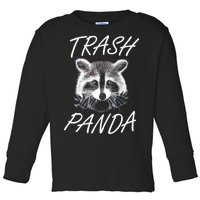 Trash Panda Funny Raccoon Toddler Long Sleeve Shirt