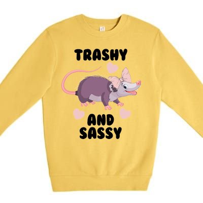 Trashy And Sassy Premium Crewneck Sweatshirt