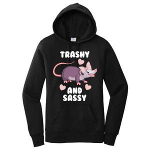 Trashy And Sassy Women's Pullover Hoodie