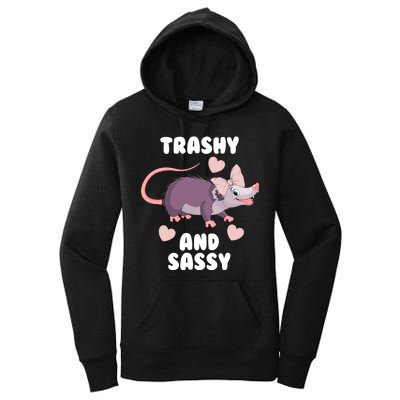 Trashy And Sassy Women's Pullover Hoodie