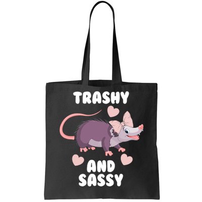 Trashy And Sassy Tote Bag